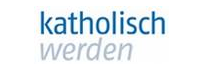 Quelle: katholisch-werden.de